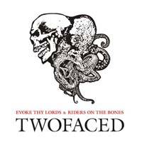 Riders On The Bones : Twofaced